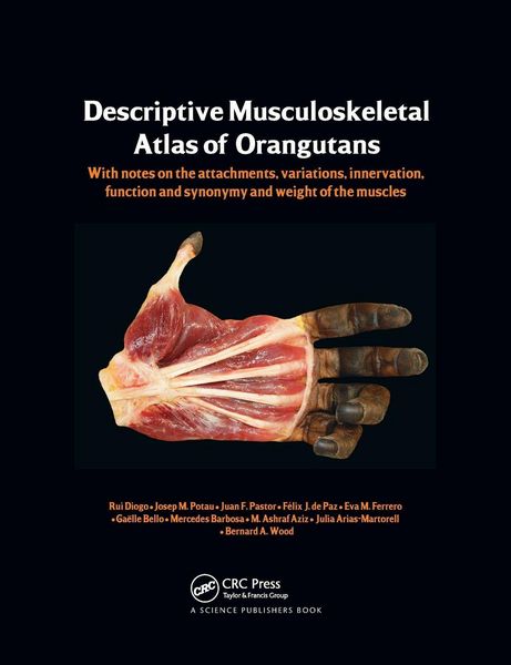 Produktbild: Photographic and Descriptive Musculoskeletal Atlas of Orangutans