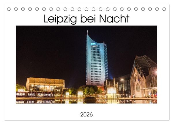 Produktbild: Leipzig bei Nacht (Tischkalender 2026 DIN A5 quer), CALVENDO Monatskalender