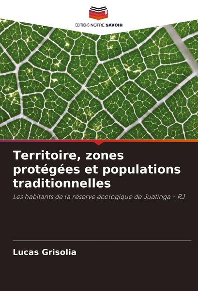 Produktbild: Territoire, zones prot&eacute;g&eacute;es et populations traditionnelles