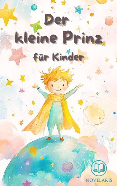 Produktbild: Der kleine Prinz f&uuml;r Kinder