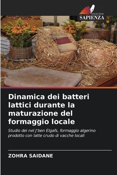 Produktbild: Dinamica dei batteri lattici durante la maturazione del formaggio locale