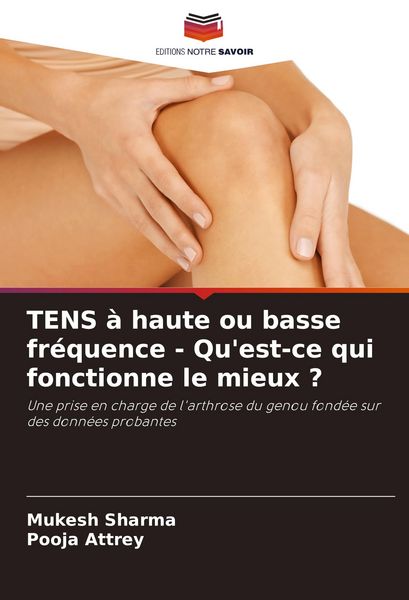 Produktbild: TENS &agrave; haute ou basse fr&eacute;quence - Qu'est-ce qui fonctionne le mieux ?