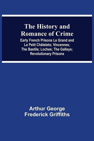 Produktbild: The History and Romance of Crime