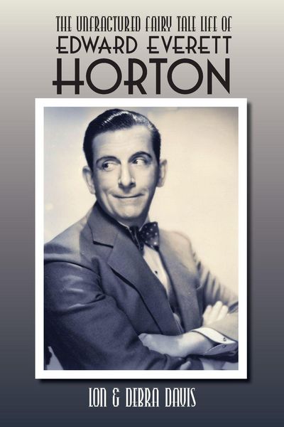 Produktbild: The Unfractured Fairy Tale Life of Edward Everett Horton