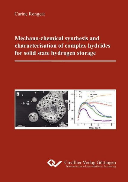 Produktbild: Mechano-chemical synthesis and characterisation of complex hydrides for solid state hydrogen storage