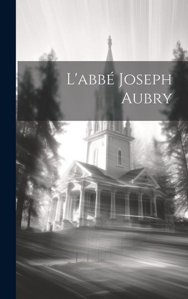 Produktbild: L'abb&eacute; Joseph Aubry