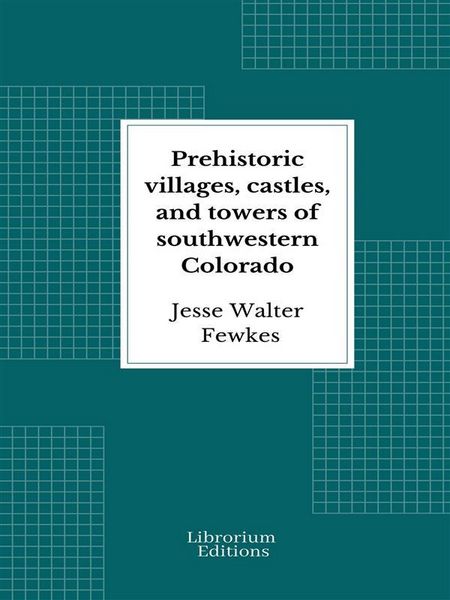 Produktbild: Prehistoric villages, castles, and towers of southwestern Colorado