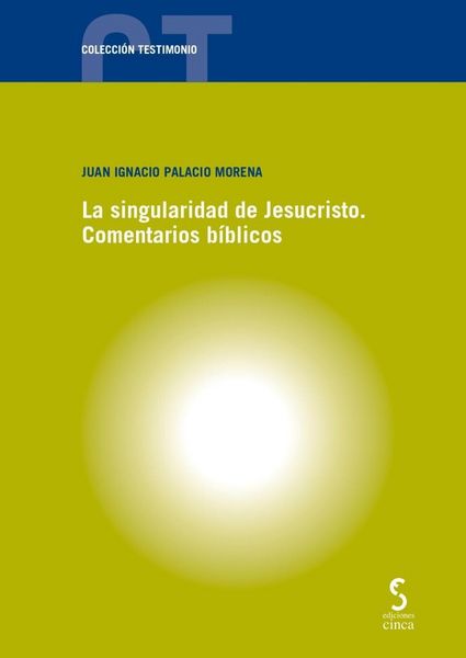 Produktbild: La singularidad de Jesucristo. Comentarios b&iacute;blicos