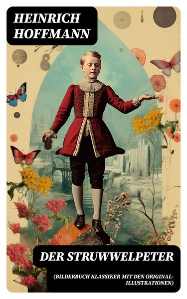 Produktbild: Der Struwwelpeter (Bilderbuch Klassiker mit den Original-Illustrationen)