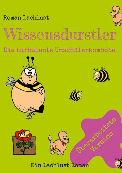 Wissensdurstler, Taschenbuch von Roman Lachlust, BoD – Books on Demand, 9783757824778