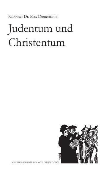 Produktbild: Max Dienemann: Judentum und Christentum