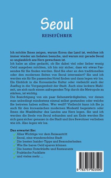 Produktbild: Seoul Reisef&uuml;hrer: Der perfekte Reisef&uuml;hrer f&uuml;r einen unvergesslichen Aufenthalt in Seoul inkl. Insider-Tipps und Packliste
