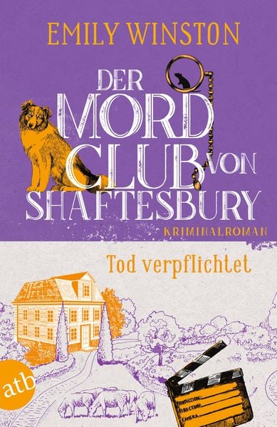 Der Mordclub von Shaftesbury – Tod verpflichtet, Taschenbuch von Emily Winston, Aufbau TB, 978-3-7466-4202-4