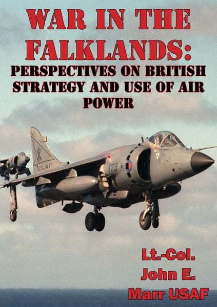 Produktbild: War In The Falklands: Perspectives On British Strategy And Use Of Air Power
