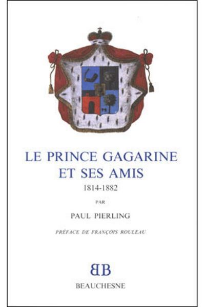 Produktbild: Bb N29 - Le Prince Gagarine et ses Amis (1814-1882)