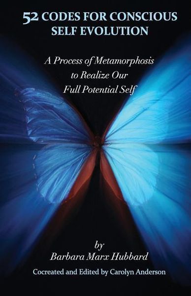 Produktbild: 52 Codes for Conscious Self Evolution: A Process of Metamorphosis to Realize Our Full Potential Self
