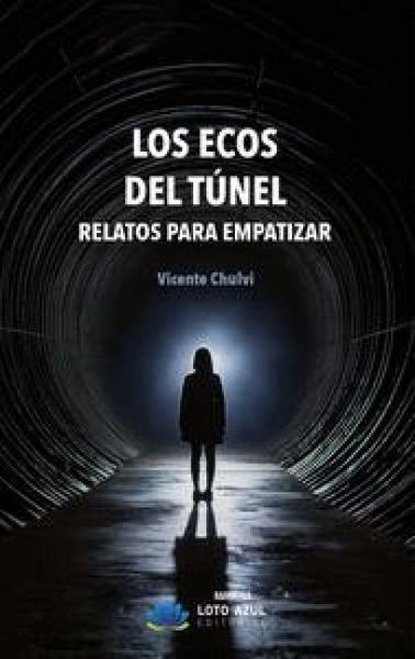 Produktbild: Los ecos del t&uacute;nel