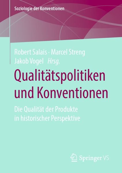 Produktbild: Qualit&auml;tspolitiken und Konventionen