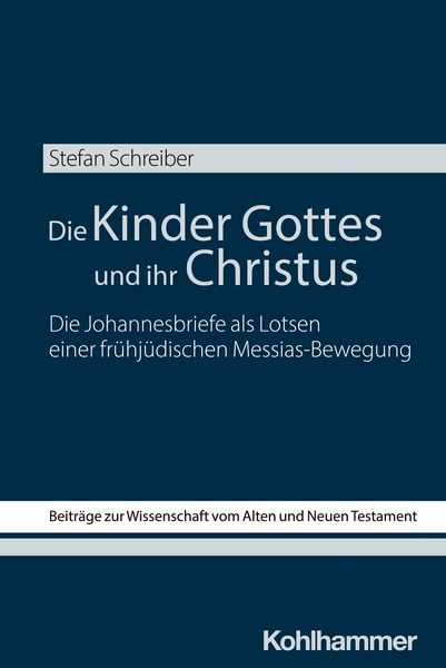 Produktbild: Die Kinder Gottes und ihr Christus