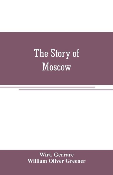 Produktbild: The story of Moscow