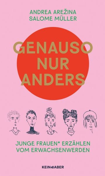 Genauso, nur anders, Taschenbuch von Andrea Arežina,Salome Müller, Kein & Aber