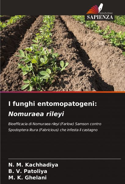 Produktbild: I funghi entomopatogeni: Nomuraea rileyi