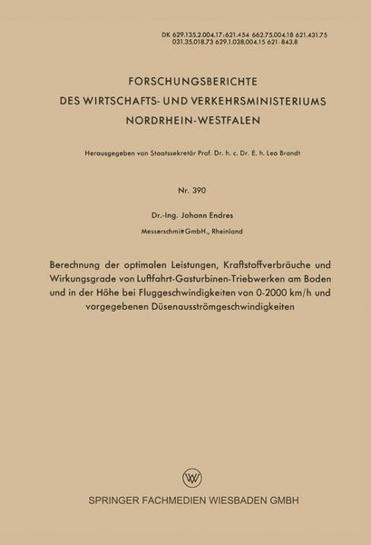 Produktbild: Berechnung der optimalen Leistungen, Kraftstoffverbr&auml;uche und Wirkungsgrade von Luftfahrt-Gasturbinen-Triebwerken am Boden und in der H&ouml;he bei Flugges