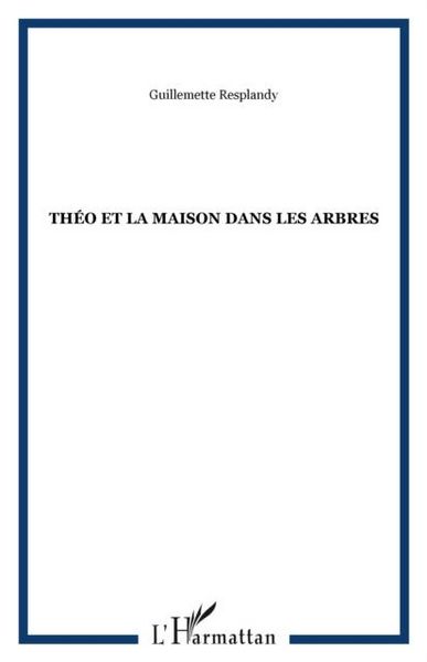 Produktbild: Theo et la maison dans les arbres