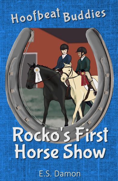 Produktbild: Rocko's First Horse Show (Hoofbeat Buddies, #1)