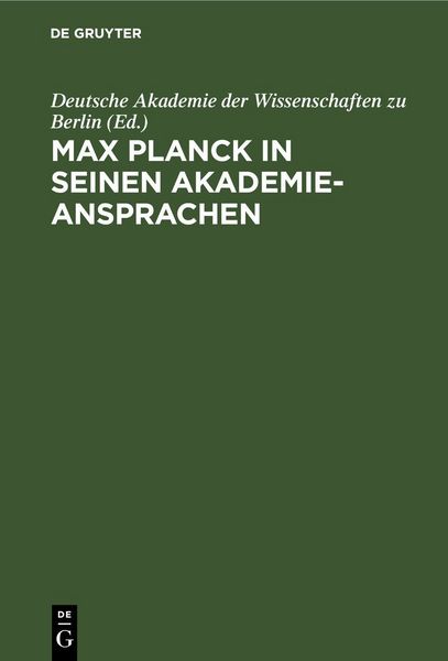 Produktbild: Max Planck in seinen Akademie-Ansprachen