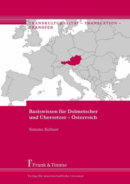 Produktbild: Basiswissen f&uuml;r Dolmetscher und &Uuml;bersetzer - &Ouml;sterreich