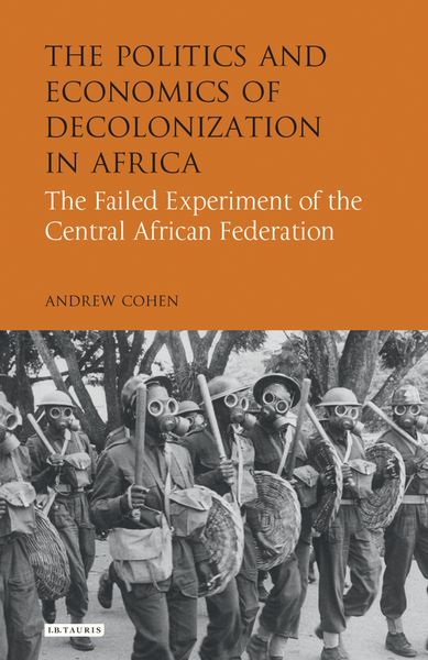 Produktbild: The Politics and Economics of Decolonization in Africa