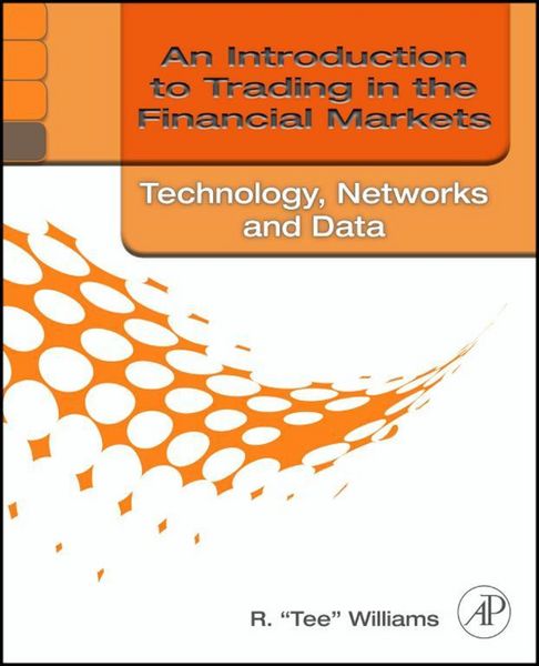 Produktbild: An Introduction to Trading in the Financial Markets