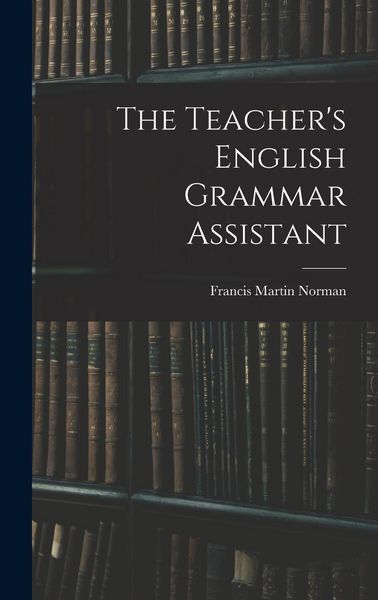 Produktbild: The Teacher's English Grammar Assistant