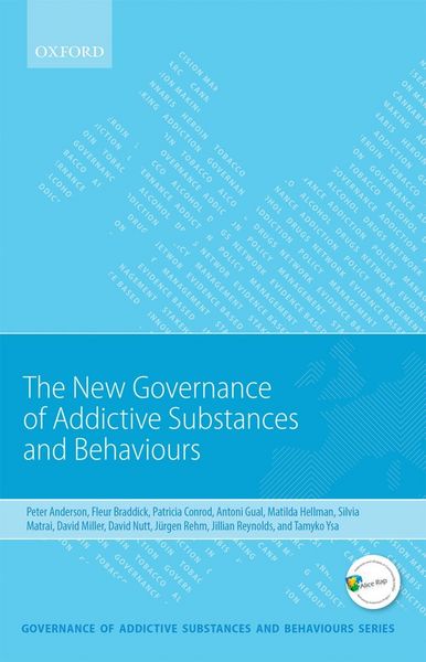 Produktbild: New Governance of Addictive Substances and Behaviours