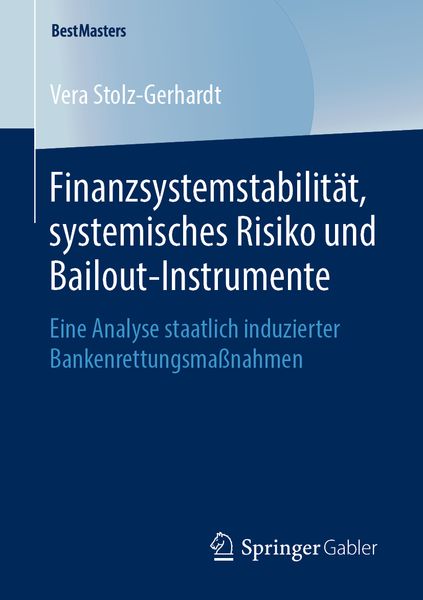 Produktbild: Finanzsystemstabilität, systemisches Risiko und Bailout-Instrumente