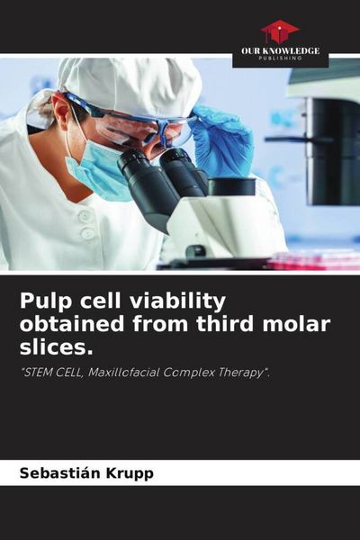 Produktbild: Pulp cell viability obtained from third molar slices.