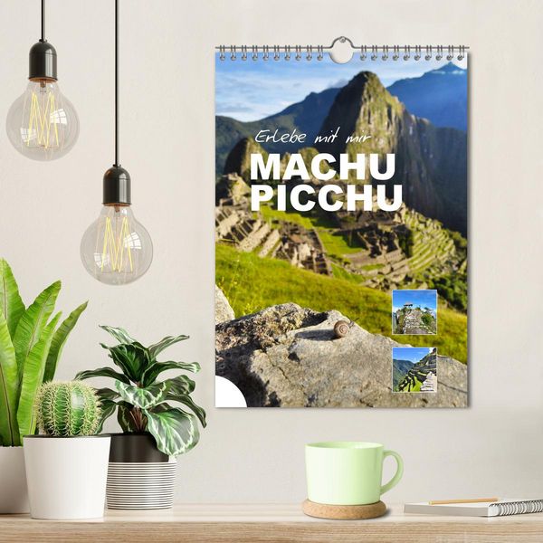 Produktbild: Erlebe mit mir Machu Picchu (Wandkalender 2026 DIN A4 hoch), CALVENDO Monatskalender