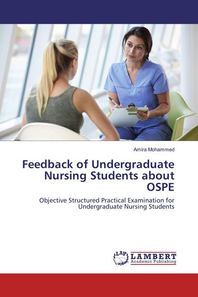 Produktbild: Feedback of Undergraduate Nursing Students about OSPE