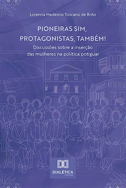 Produktbild: Pioneiras sim, protagonistas, tamb&eacute;m!