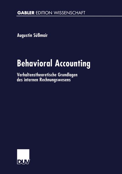 Behavioral Accounting, Taschenbuch von Augustin Süssmair, Deutscher Universitätsverlag, 9783824471911