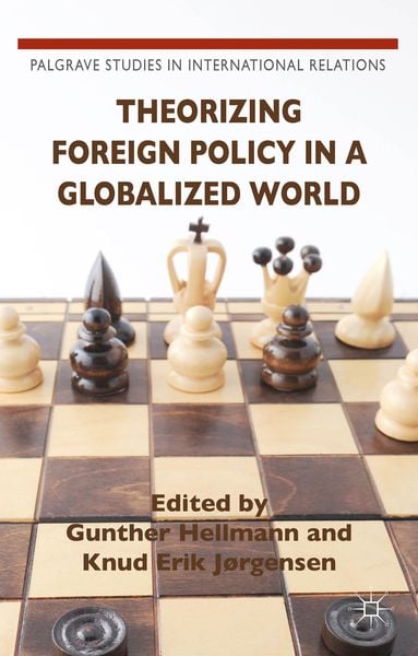 Produktbild: Theorizing Foreign Policy in a Globalized World