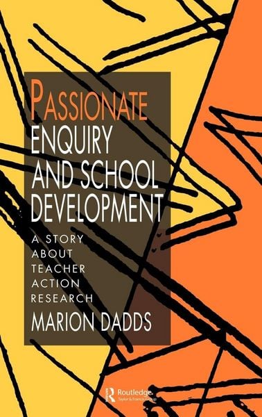 Produktbild: Passionate Enquiry and School Development