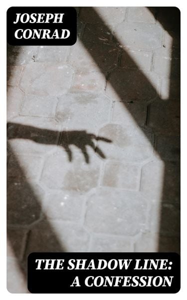 Produktbild: The Shadow Line: A Confession