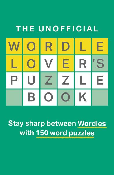 Produktbild: The Unofficial Wordle Lover's Puzzle Book