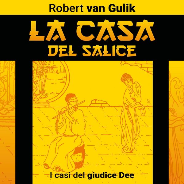 La casa del salice. I casi del giudice Dee - Robert van Gulik, Audio, 9789178593842