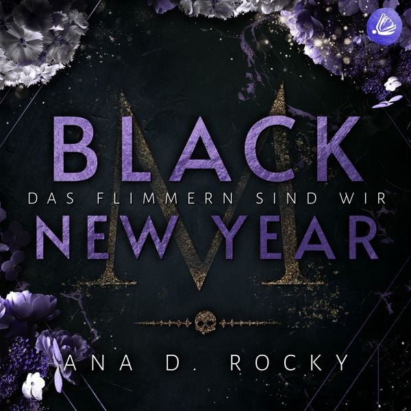 Produktbild: Black New Year: Das Flimmern sind wir