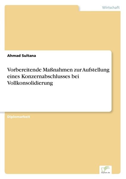 Produktbild: Vorbereitende Ma&szlig;nahmen zur Aufstellung eines Konzernabschlusses bei Vollkonsolidierung
