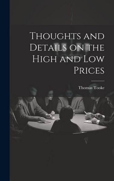 Produktbild: Thoughts and Details on the High and Low Prices