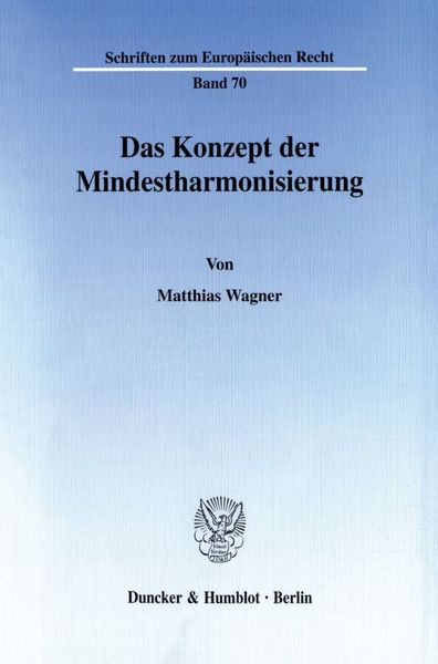 Produktbild: Das Konzept der Mindestharmonisierung.